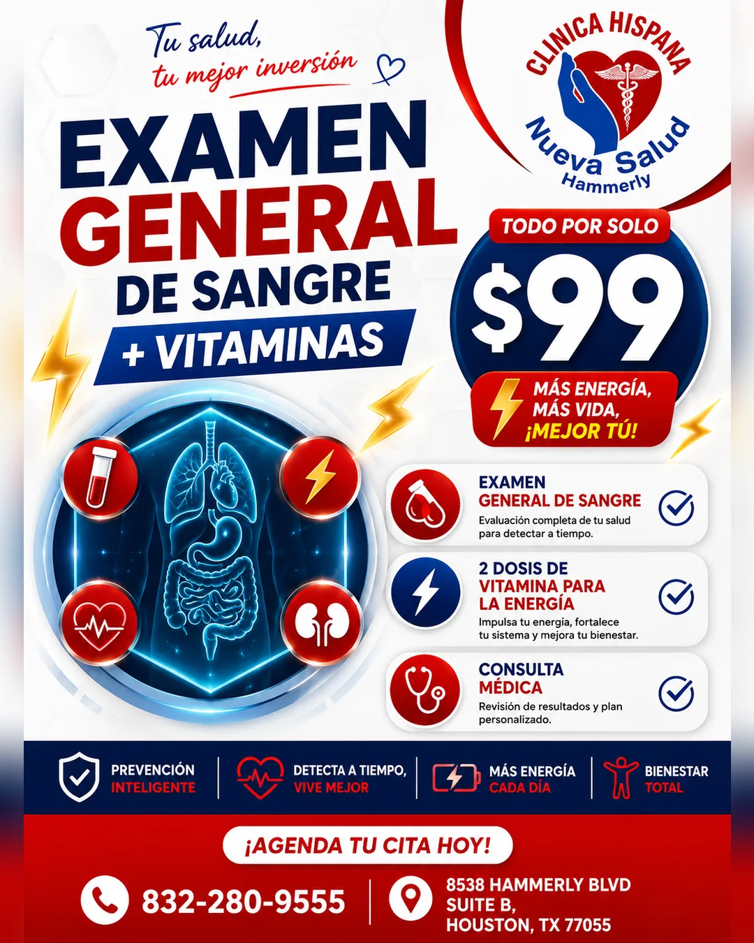 Flyer de la promoción Examen General de Sangre más Vitaminas por $99 en Clínica Hispana Nueva Salud Hammerly: examen general de sangre, 2 dosis de vitamina para la energía y consulta médica.